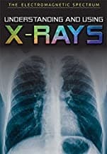 Tapa de Understanding and Using X-Rays