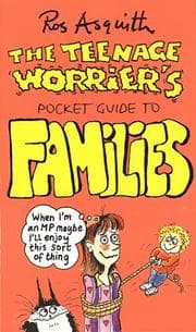 Tapa de The teenage worrier's pocket guide to families