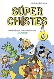 Tapa de Los chistes más tronchantes de todo... ¡EL MUNDO!