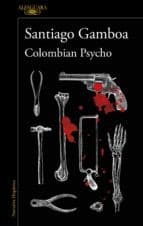 Tapa de Colombian Psycho (Spanish Edition)
