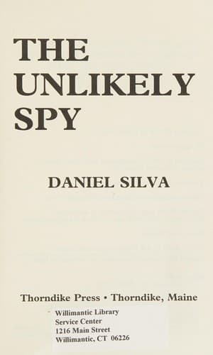 Tapa de The unlikely spy
