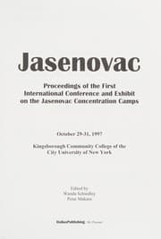 Tapa de Jasenovac: Proceedings of the First International Conference and Exhibit on the Jasenovac Concentration Camps