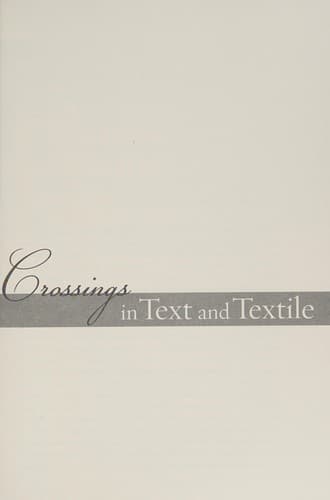 Tapa de Crossings in Text and Textile