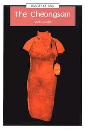 Tapa de The Cheongsam (Images of Asia)