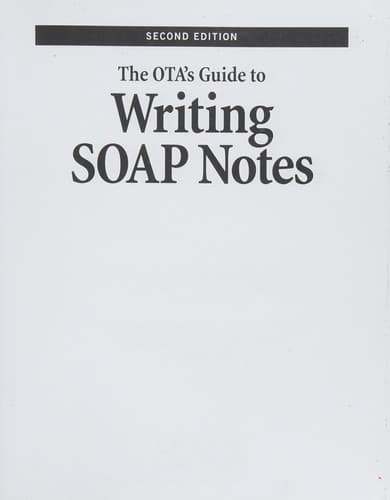 Tapa de The OTA's guide to writing SOAP notes