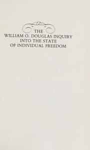 Tapa de The William O. Douglas inquiry into the state of individual freedom