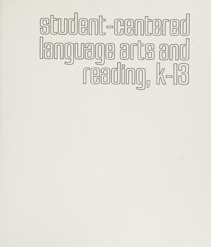 Tapa de Student-centered language arts and reading, K-13