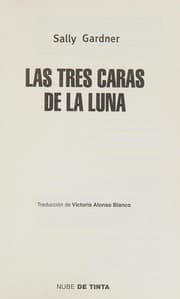 Tapa de Las tres caras de la luna