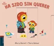 Tapa de Ha sido sin querer