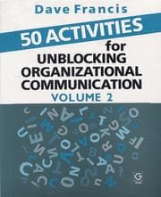 Tapa de 50 Activities for Unblocking Organizational Communication