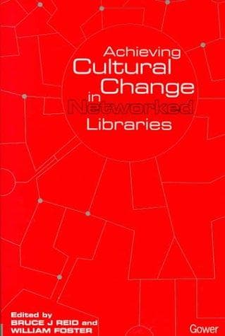 Tapa de Achieving cultural change in networked libraries