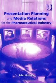 Tapa de Presentation Planning and Media Relations for the Pharmaceutical Industry