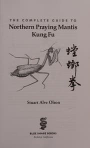 Tapa de The complete guide to northern praying mantis kung fu