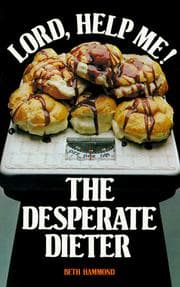 Tapa de Lord, help me!-- the desperate dieter
