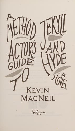 Tapa de A method actor's guide to Jekyll and Hyde
