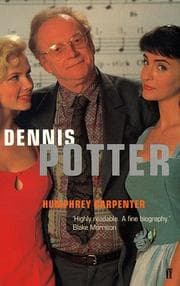Tapa de Dennis Potter a Biography