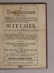 Tapa de A true account of the tryals, examinations, confessions, condemnations, and executions of divers witches, at Salem, in New-England