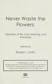 Tapa de Never waste the flowers