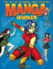 Tapa de The art of drawing and creating manga women