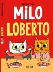 Tapa de MILO Y LOBERTO
