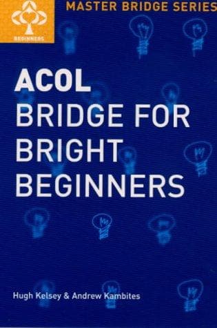 Tapa de Acol bridge for bright beginners