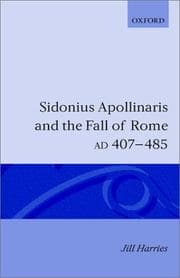 Tapa de Sidonius Apollinaris and the fall of Rome, AD 407-485