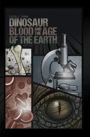 Tapa de Dinosaur Blood and the Age of the Earth