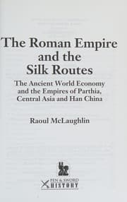 Tapa de The Roman Empire and the silk routes