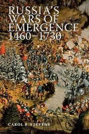 Tapa de Russia's Wars of Emergence 1460-1730 (Modern Wars In Perspective)