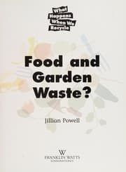 Tapa de What happens when we recycle food and garden waste?