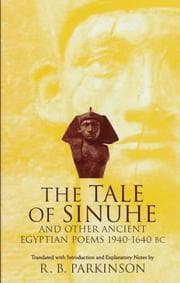 Tapa de The Tale of Sinuhe and other ancient Egyptian poems, 1940-1640 BC
