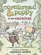 Tapa de Cornbread and Poppy at the Carnival