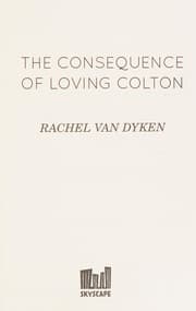 Tapa de The consequence of loving Colton