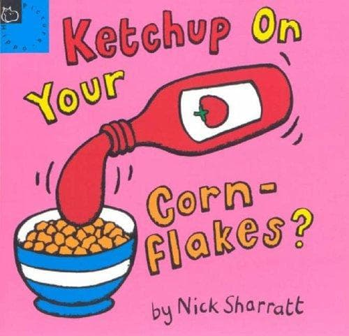 Tapa de Ketchup on Your Cornflakes (Picture Books)