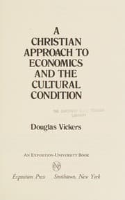 Tapa de A Christian approach to economics and the cultural condition