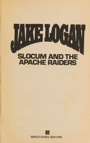 Tapa de Slocum and the Apache Raiders (Slocum Series #147)