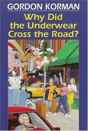 Tapa de Why Did the Underwear Cross the Road?