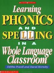 Tapa de Learning phonics and spelling in a whole language classroom