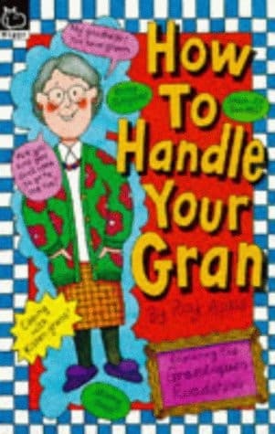 Tapa de How to handle your gran.