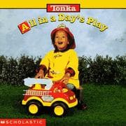 Tapa de All in a Day's Play (Tonka, Photo Board Books)