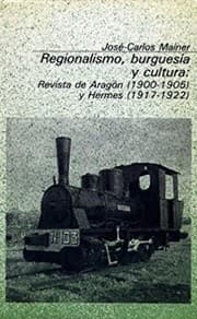 Tapa de Regionalismo, burguesía y cultura
