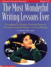 Tapa de The Most Wonderful Writing Lessons Ever (Grades 2-4)