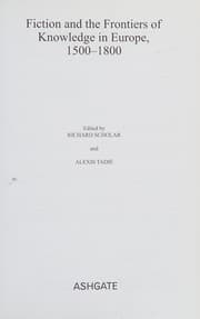 Tapa de Fiction and the frontiers of knowledge in Europe, 1500-1800