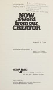 Tapa de Leader's guide for group study of Now a word from Our Creator, by Leslie B. Flynn (Input book study guide)