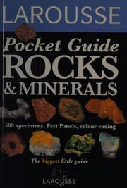 Tapa de Rocks and Minerals (Larousse Field Guides)