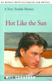 Tapa de Hot Like the Sun (Terry Tyndale Mysteries)