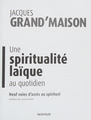 Tapa de Une spiritualité laïque au quotidien