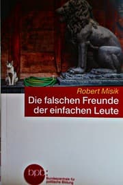 Tapa de Die falschen Freunde der einfachen Leute