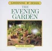 Tapa de The Evening Garden (Gardening by Design)