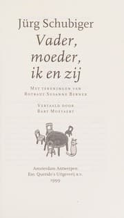 Tapa de Vader, moeder, ik en zij